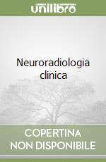 Neuroradiologia clinica