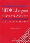 Medical english for research and practice. Basic medical science libro