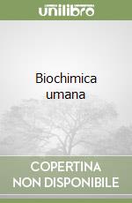 Biochimica umana