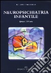 Neuropsichiatria infantile libro di Militerni Roberto