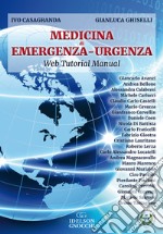 Medicina di emergenza-urgenza. Con aggiornamento online