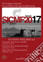 Lo stato dell'arte nel trattamento delle cisti dei mascellari. Trattamento del carcinoma della lingua. Surgery first in chirurgia ortognatica. Scritti in onore di Giuseppe Ferronato. 20° Congresso nazionale società italiana maxillo-facciale SICMF (N libro