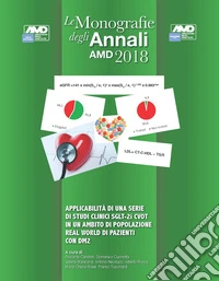 Applicabilità di una serie di studi clinici SGLT-2i CVOT in un ambito di popolazione real world di pazienti con DM2 libro