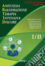 ARTID. Anestesia, Rianimazione, Terapia Intensiva, Dolore libro