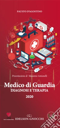 Medico di guardia. Diagnosi e terapia