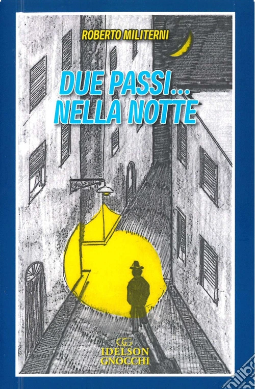 Due passi nella notte