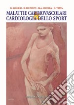 Malattie cardiovascolari & cardiologia dello sport