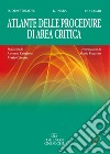 Atlante delle procedure di area critica libro