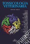 Tossicologia veterinaria libro