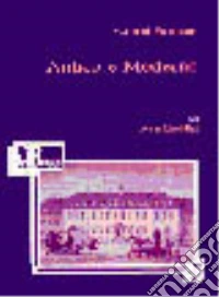 Antico e moderno libro