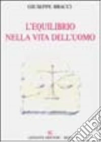 L'equilibrio nella vita dell'uomo libro