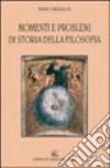 Momenti e problemi di storia della filosofia libro