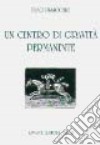 Un centro di gravità permanente libro