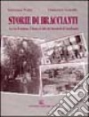 Storie di braccianti libro