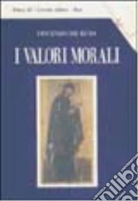 I valori morali libro