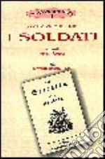 I soldati libro