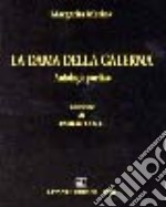 La dama della Galerna. Antologia poetica libro