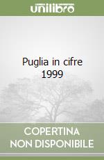 Puglia in cifre 1999