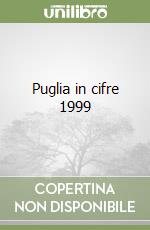 Puglia in cifre 1999 libro