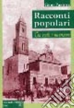 Racconti popolari tra verità e invenzione libro