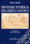 Sintassi storica del greco antico libro