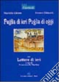 Puglia di ieri Puglia di oggi libro