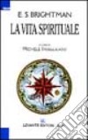 La vita spirituale libro