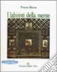 I labirinti della mente libro