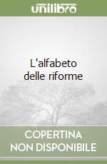 L'alfabeto delle riforme libro