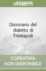 Dizionario del dialetto di Trinitapoli