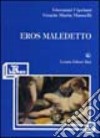 Eros maledetto libro