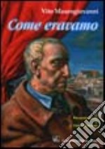 Come eravamo libro