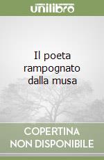 Il poeta rampognato dalla musa libro