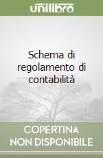 Schema di regolamento di contabilità libro