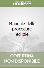 Manuale delle procedure edilizie libro