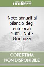 Note annuali al bilancio degli enti locali 2002. Note Giannuzzi libro