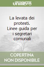 La levata dei protesti. Linee guida per i segretari comunali