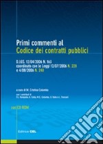 Primi commenti ai codici dei contratti pubblici. Con CD-ROM libro