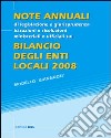 Note annuali di legislazione e giurisprudenza e istruzioni e risoluzioni ufficiali sul bilancio degli enti locali 2008 libro