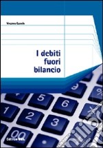 I debiti fuori bilancio libro