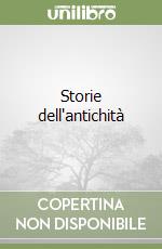 Storie dell'antichità libro