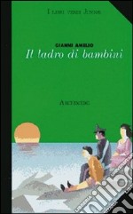 Il ladro di bambini libro