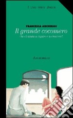 Il grande cocomero. Per la Scuola media