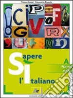 Noi. Italiano per studenti non madrelingua. Per le Scuole superiori libro