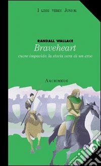 Braveheart