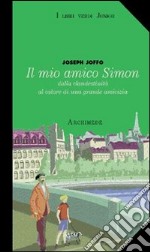 Il mio amico Simon libro