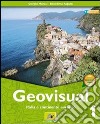 Geovisual. Ediz. verde. Per la Scuola media libro