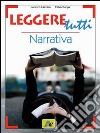 Leggere tutti. Epica. Per il biennio delle Scuole superiori libro