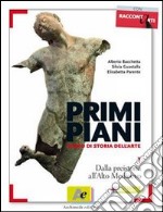 Primi piani. Per le Scuole superiori. Con espansione online. Vol. 2: Dal romanico al gotico internazionale libro