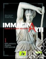 Immaginarti. Per le Scuole superiori. Con espansione online. Vol. 1 libro